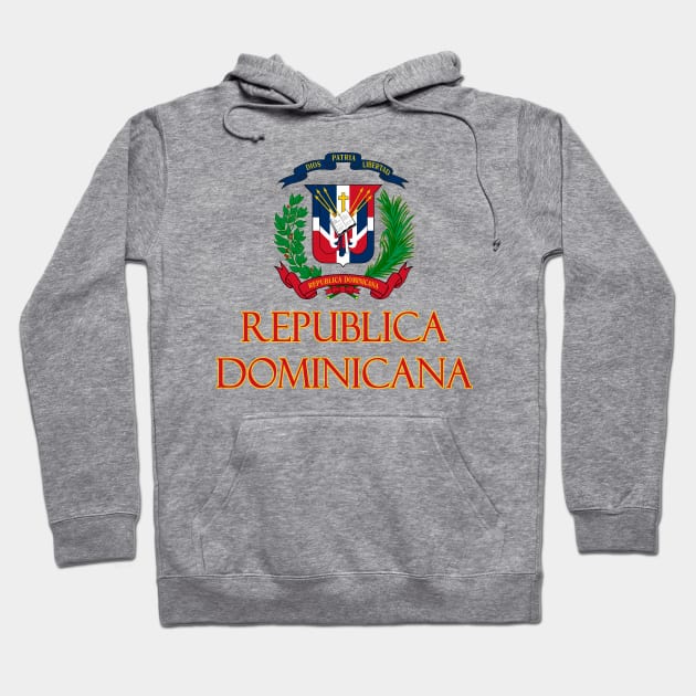 Republica Dominicana - Coat of Arms Design (Spanish Text) Hoodie by Naves